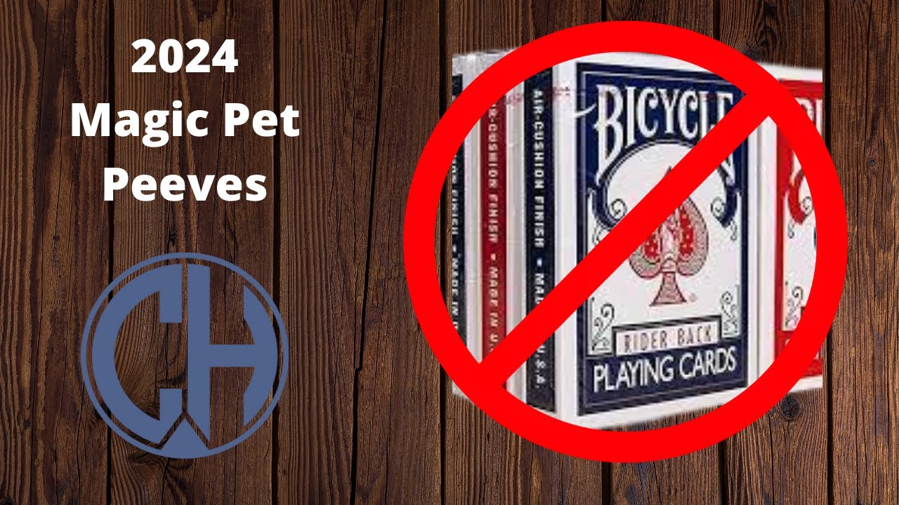 Magic Pet Peeves - 2024 Edition