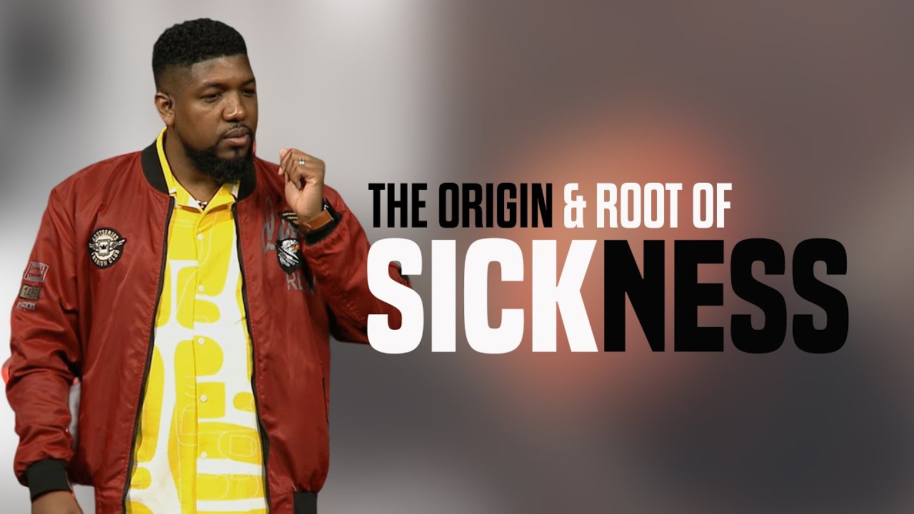 The Origin & Root of Sickness | Michael K. Moore
