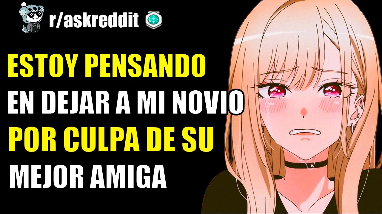 &iquest;Debo terminar mi relaci&oacute;n despu&eacute;s de esta traici&oacute;n? - Reddit historias