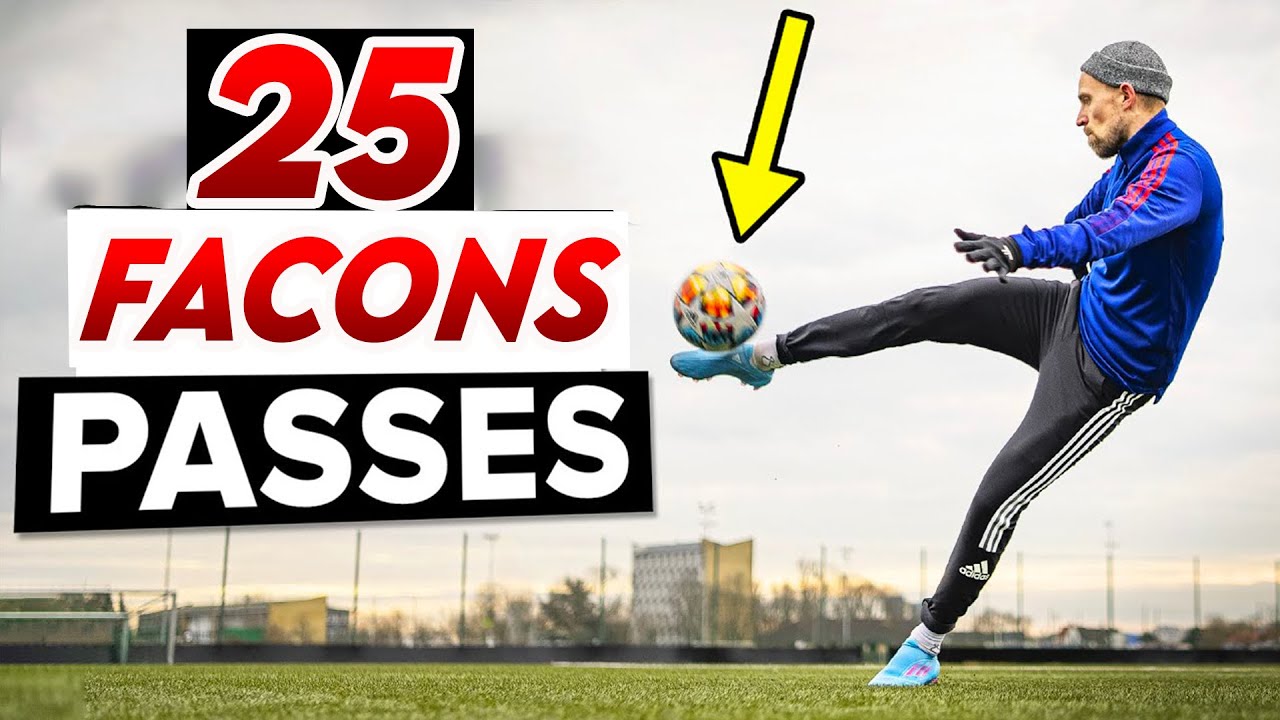 25 PASSES qui peuvent t'aider au football