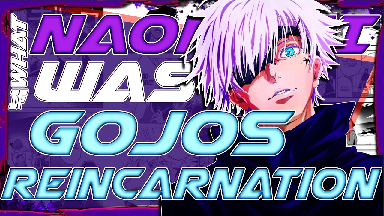 What if Naofumi was Gojo's Reincarnation | The Movie