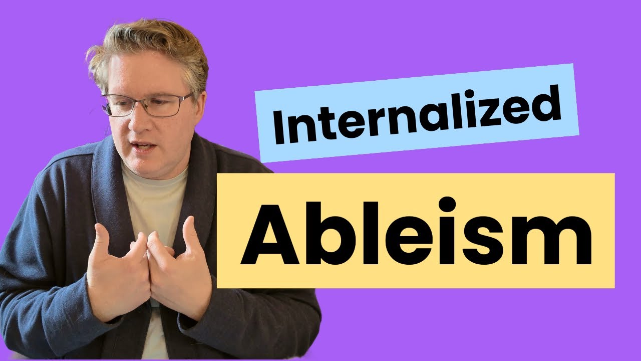 Managing My Internalized Ableism After a Late Diagnosis of ADHD and Autism