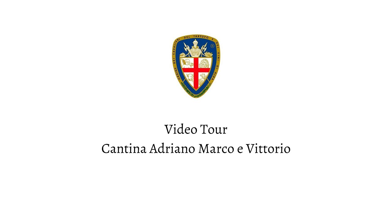 TOUR CANTINA ADRIANO MARCO E VITTORIO