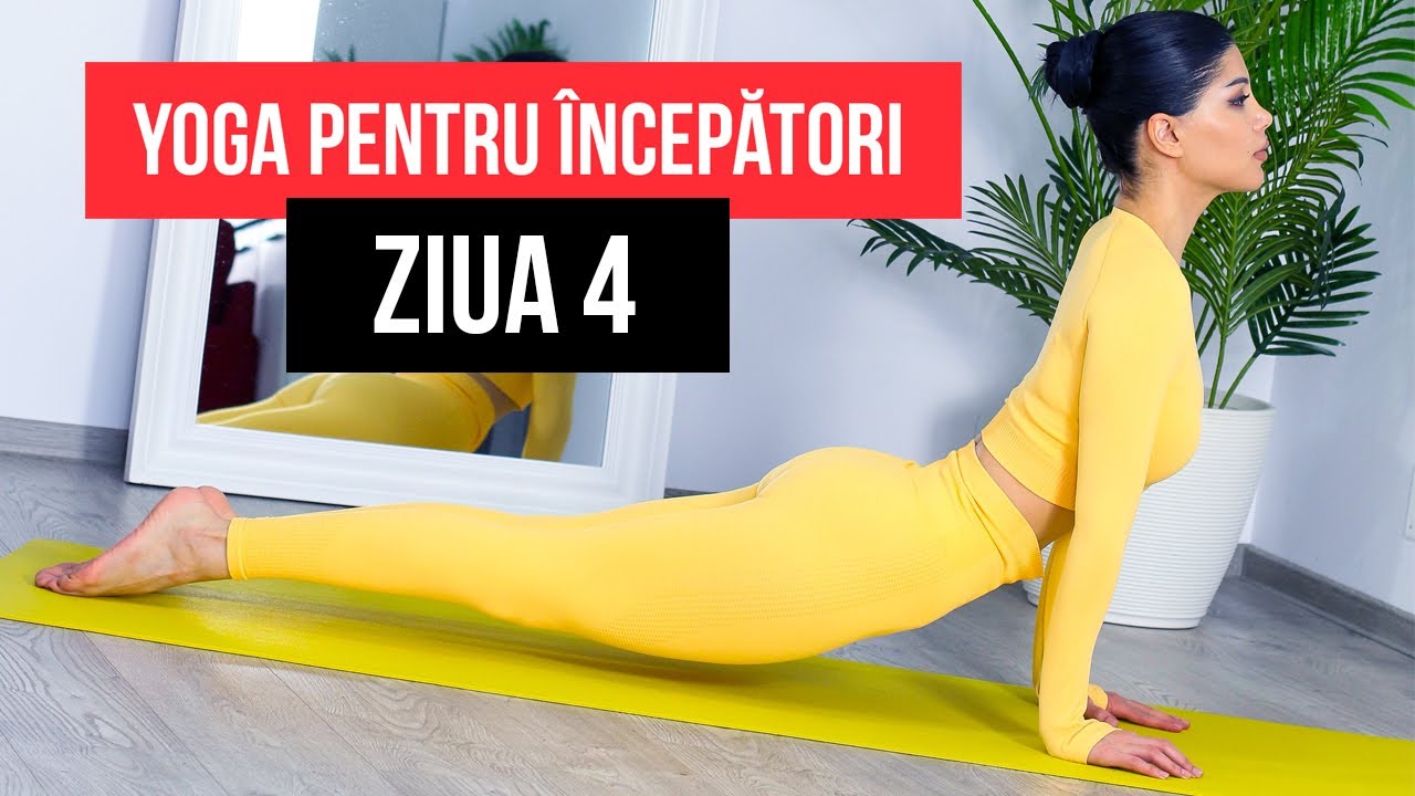YOGA PENTRU INCEPATORI/ ZIUA 4 [HD]