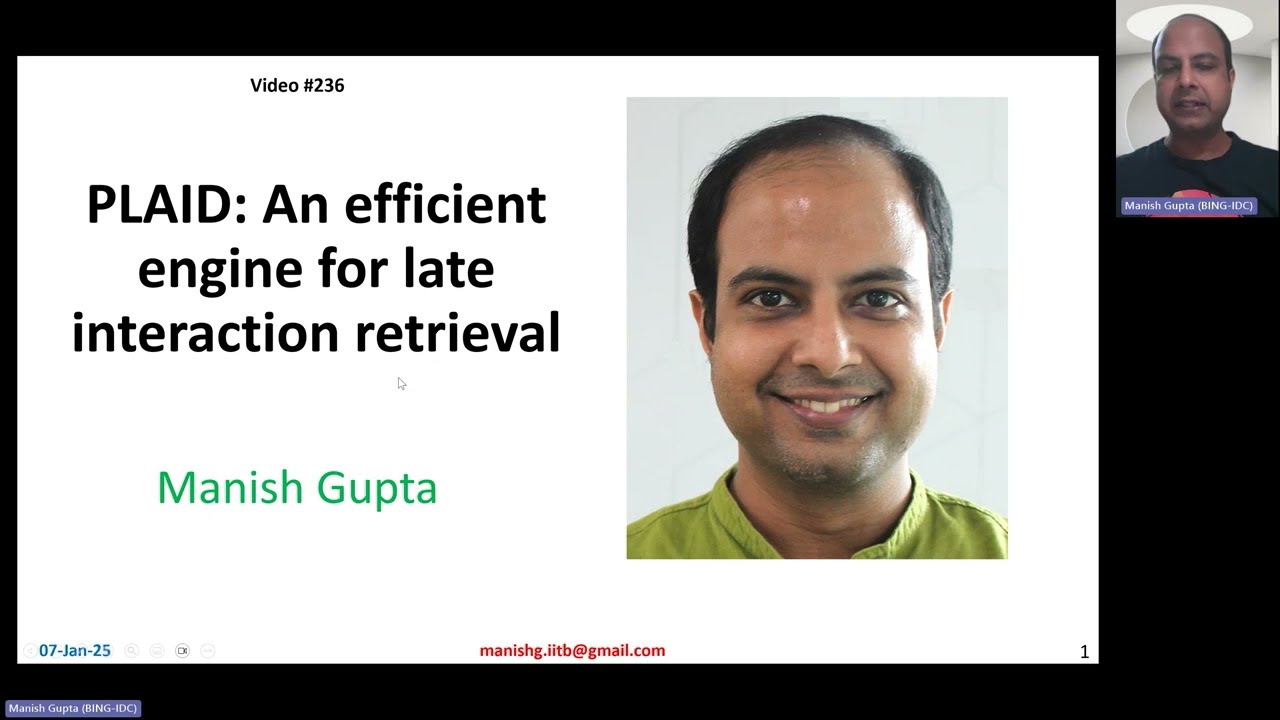 #236 PLAID: An efficient engine for late interaction retrieval