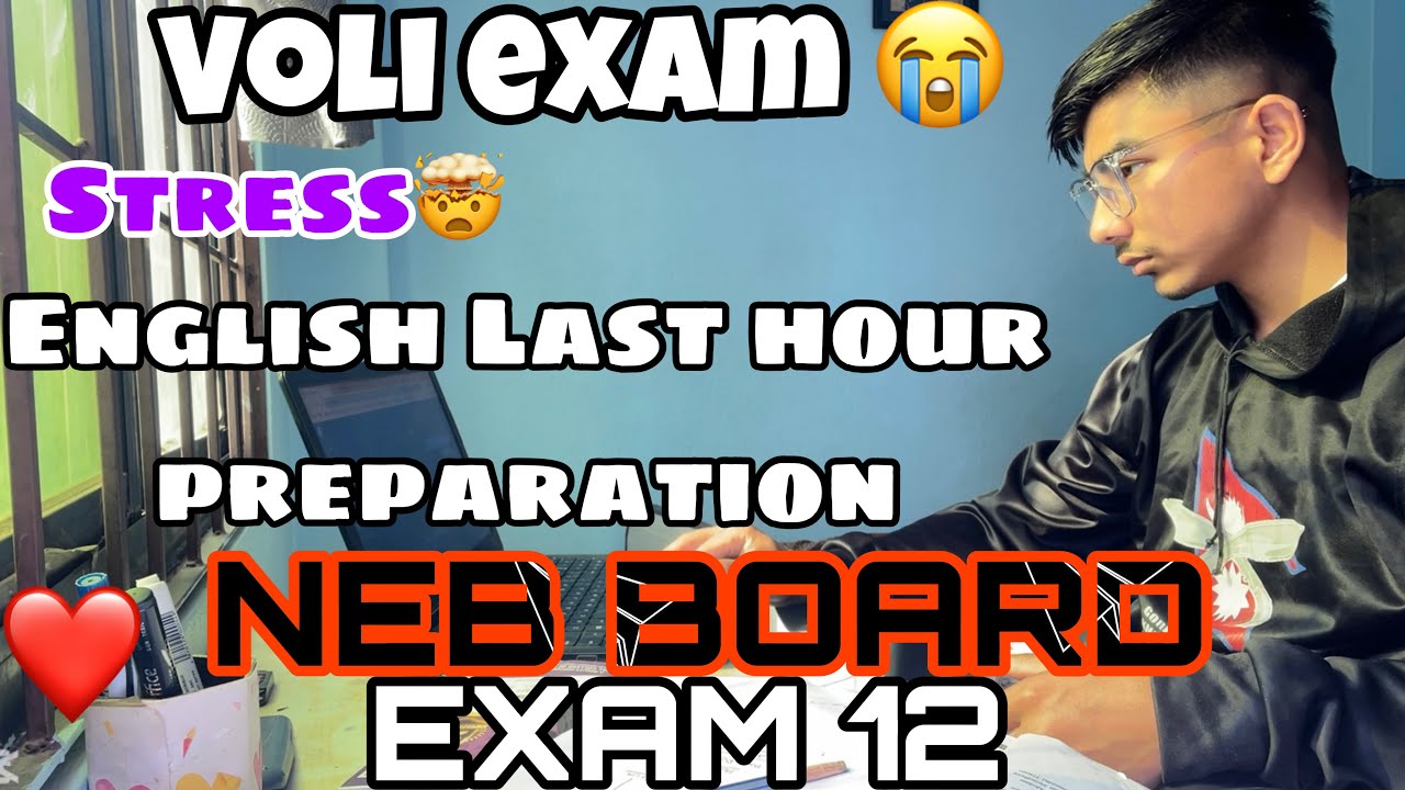 Voli English Exam|| LAST Hour Preparation || NEB Board Exam|| #nebexam