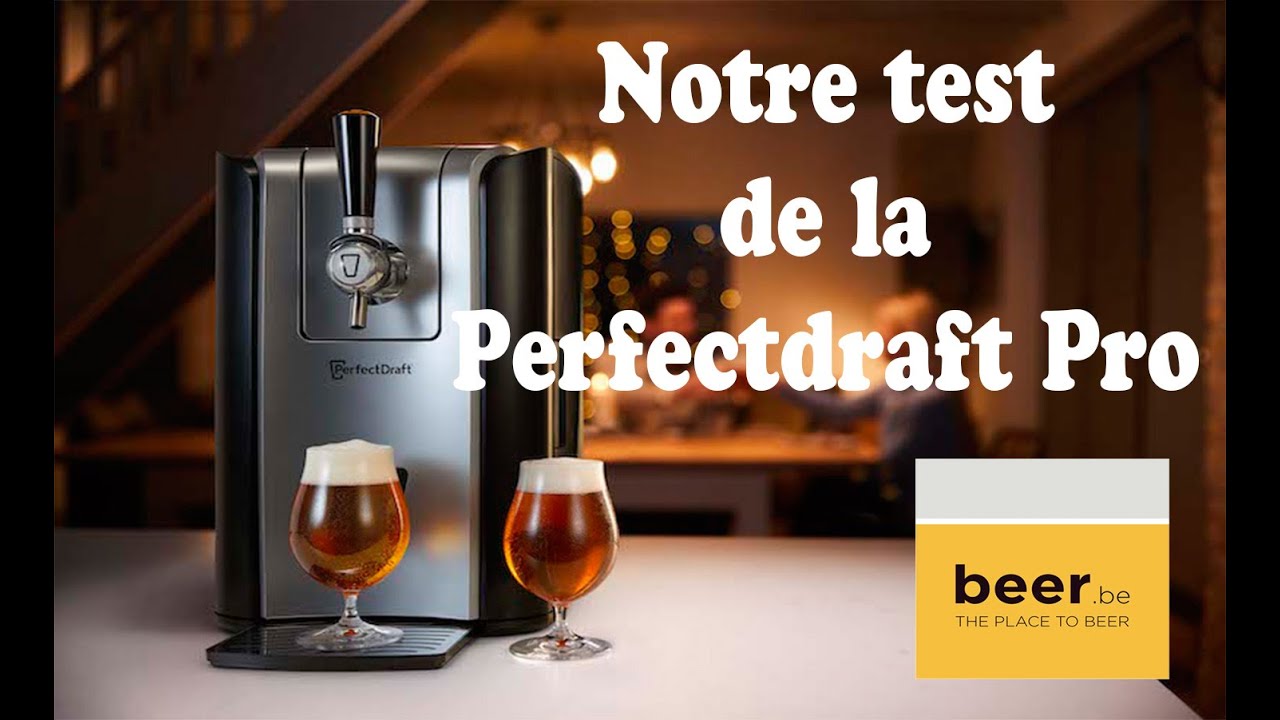 BEER.BE - Notre test de la Perfectdraft Pro