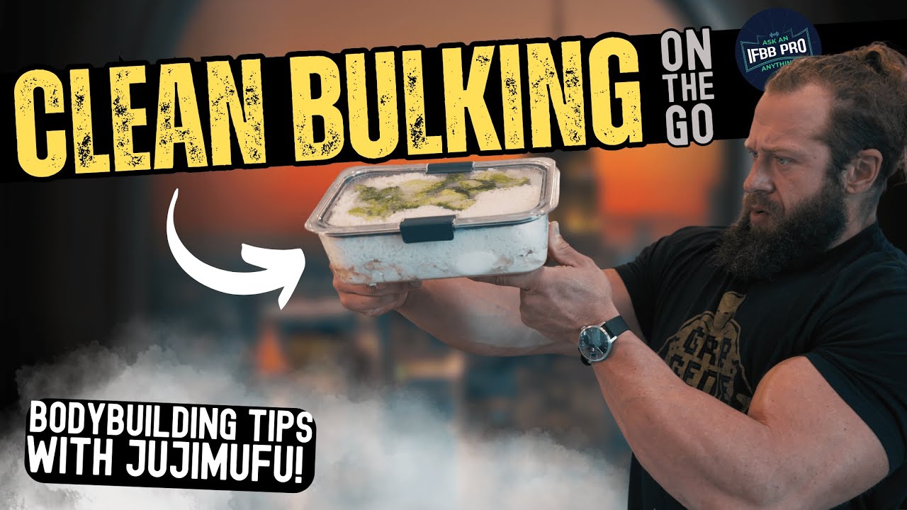 Quick & Easy On-The-Go Diet Tips for Bodybuilding ft. Jujimufu!