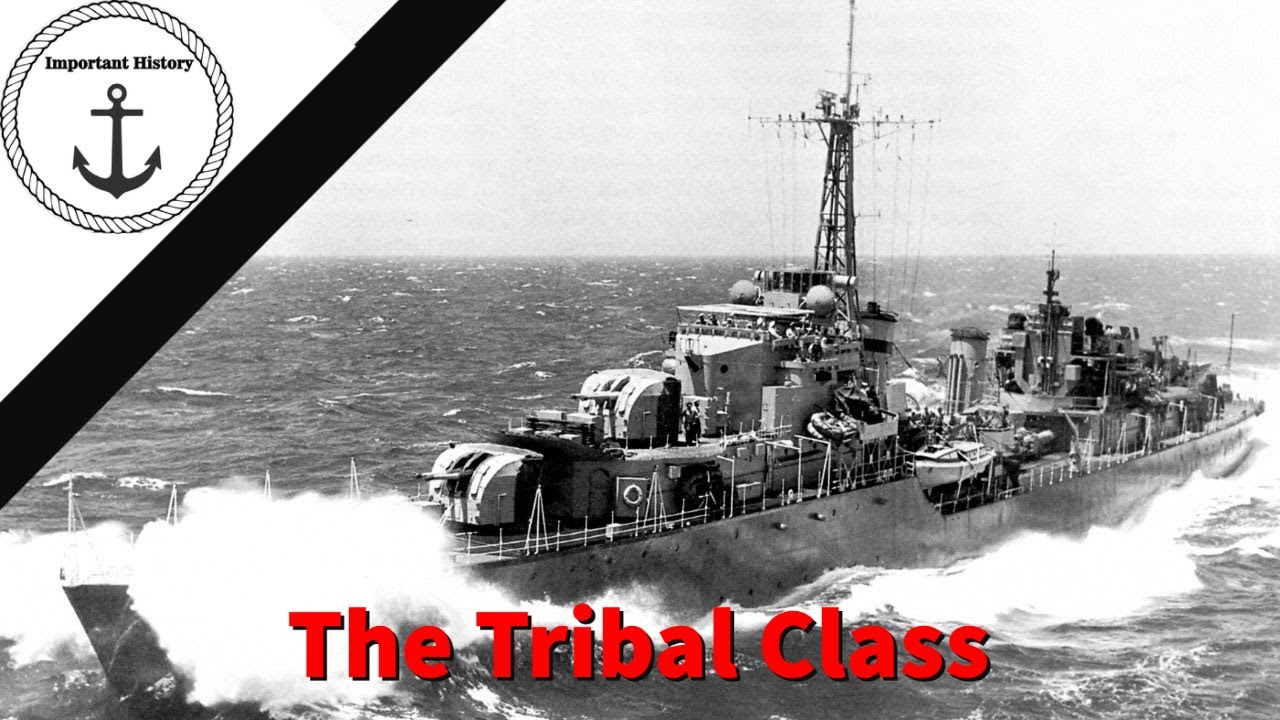 The Tribal Class: Britain's Super Destroyers?
