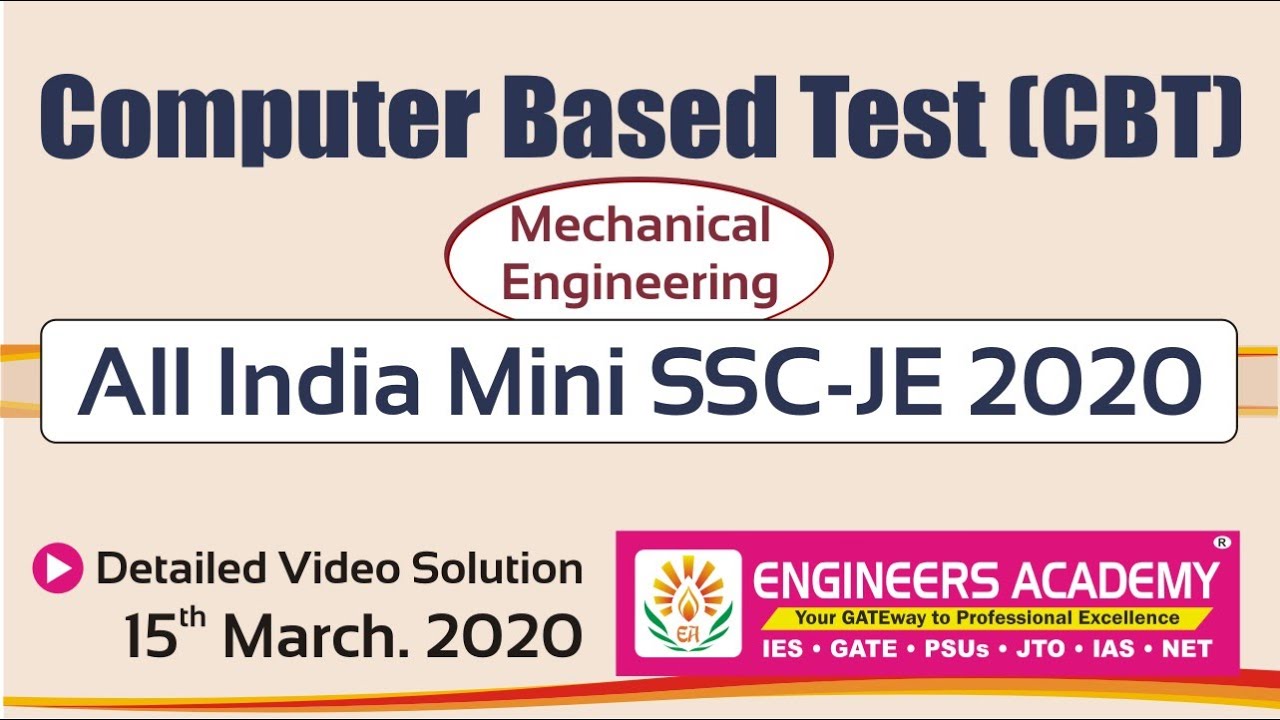 SSC JEn 2020 Exam | CBT Solution ME  | Mini SSC -JE 2020 Exam - Engineers Academy