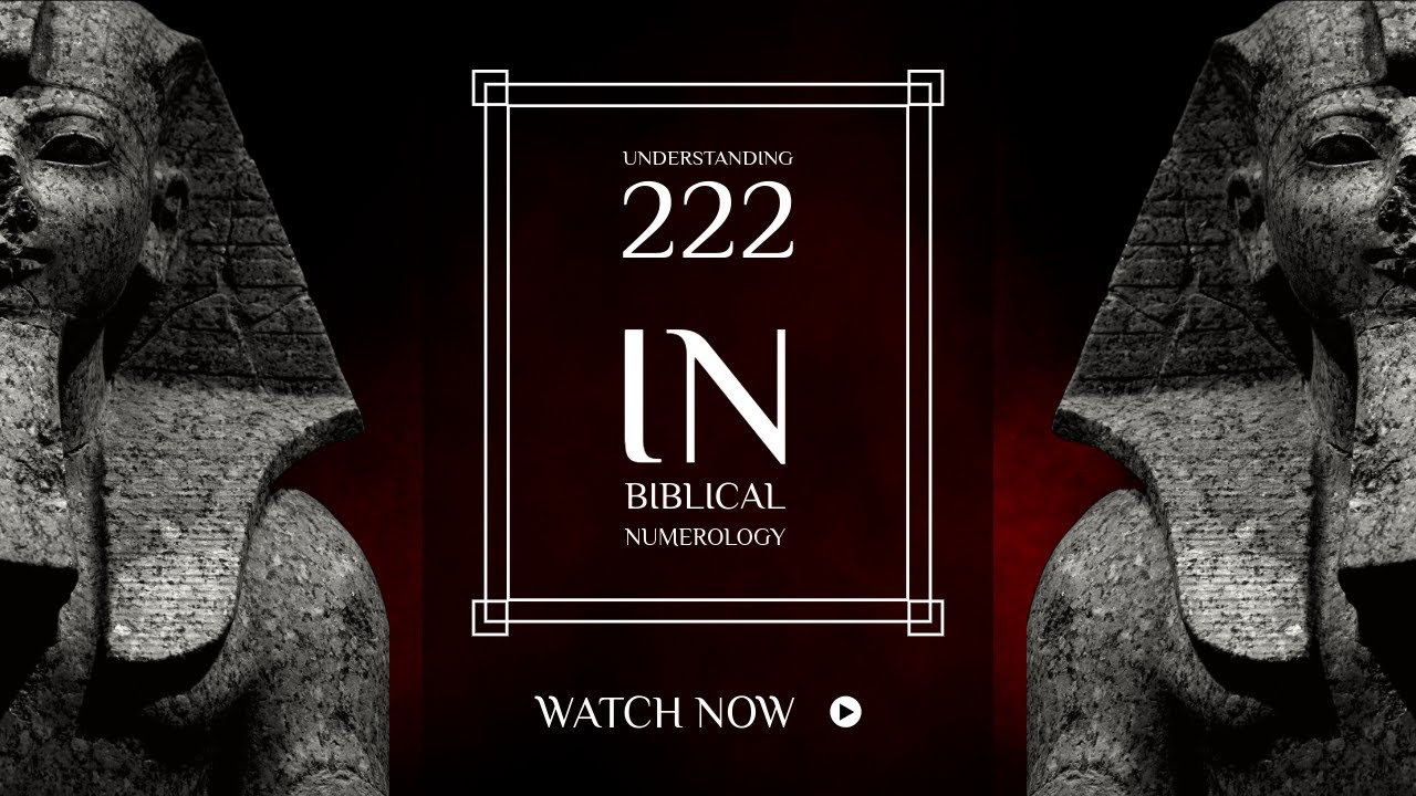 Understanding 222 in biblical numerology