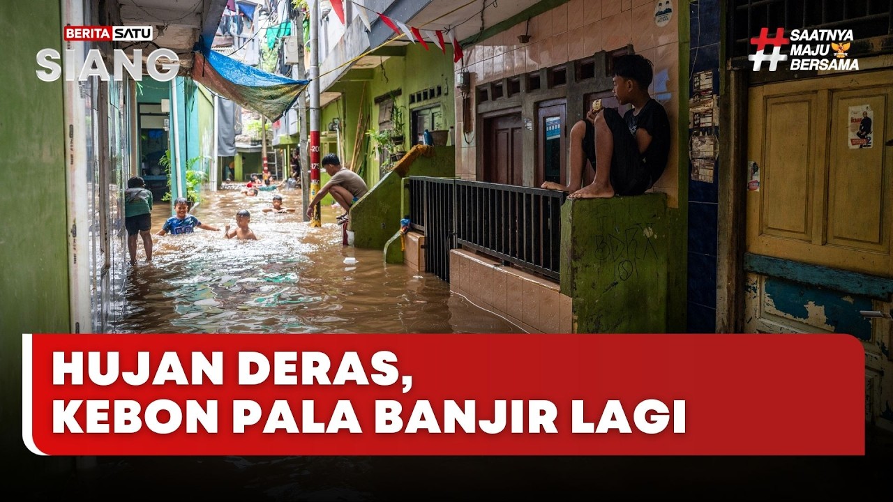 🔴 LIVE | Hujan Deras, Kebon Pala Banjir Lagi - Beritasatu Siang