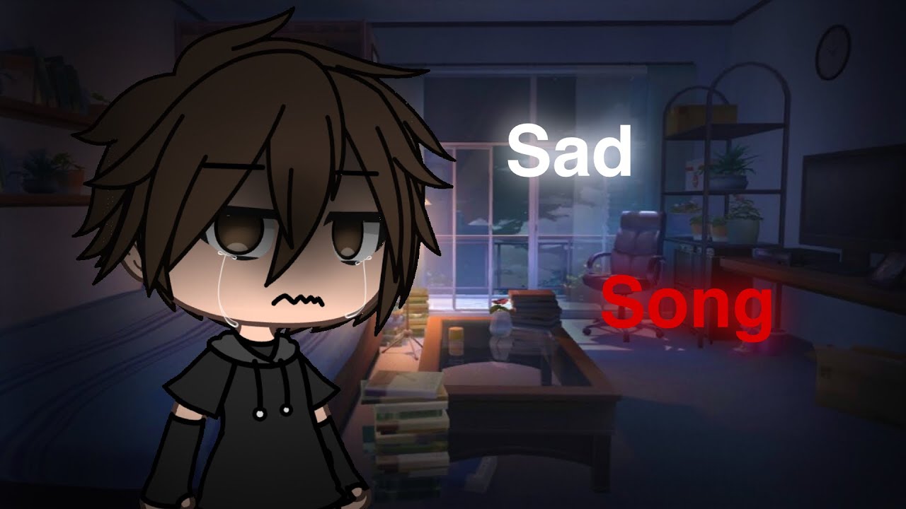 Sad song || traduction française || gâcha Life