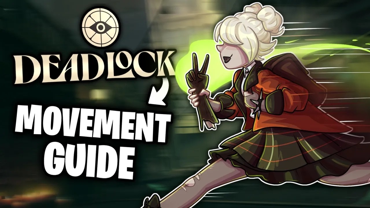 The Ultimate Deadlock Movement Guide! - Beginner to Expert