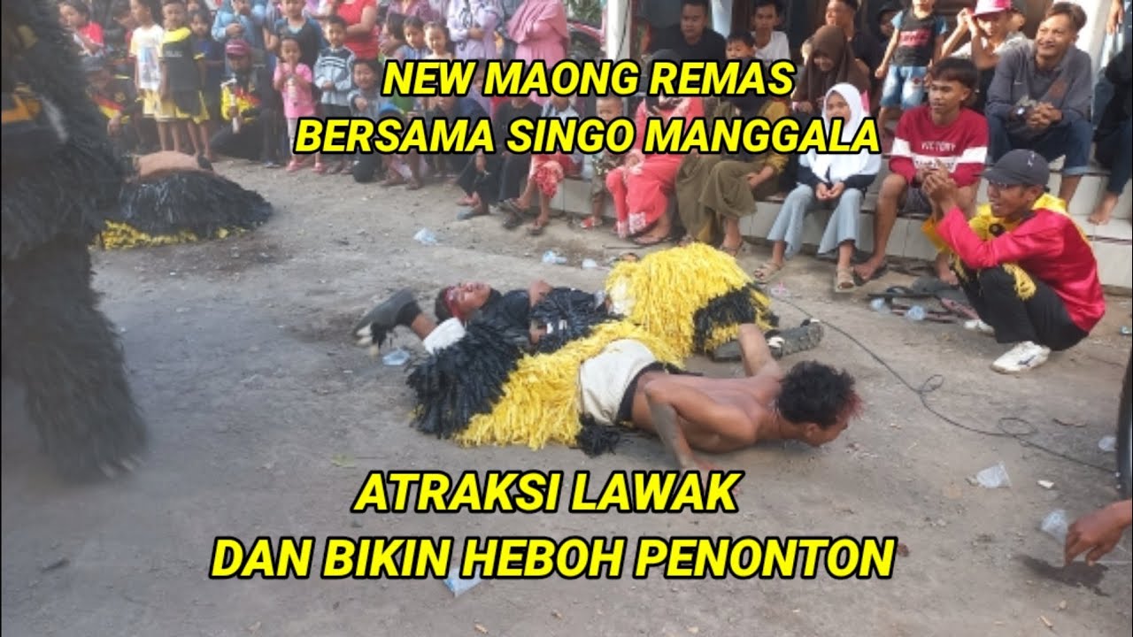 ATRAKSI LAWAK NEW MAONG REMAS BERSAMA SINGO MANGGALA || DAN BIKIN HEBOH PENONTON DI JAMBE SARI
