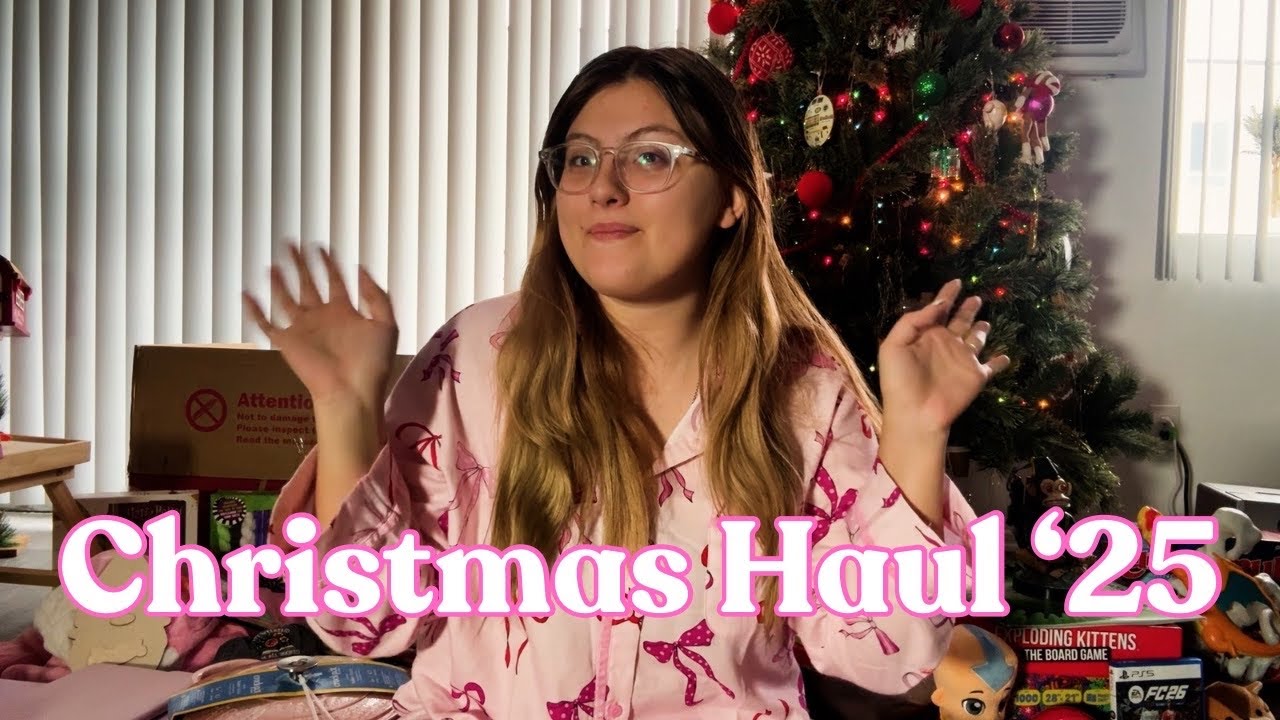 What We Got For Christmas 2025