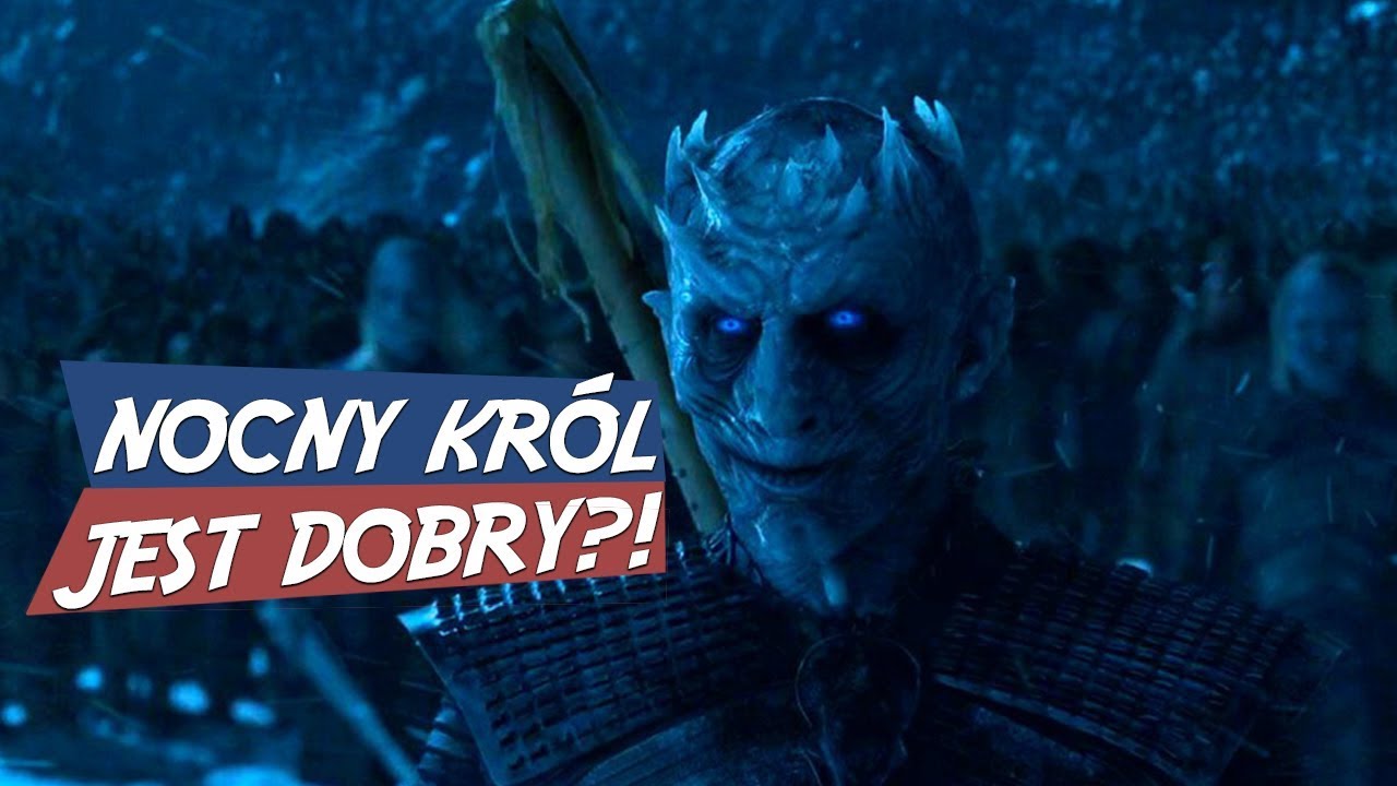 Kim naprawdę jest NOCNY KR&Oacute;L i BIALI WĘDROWCY? TEORIA Gra o Tron