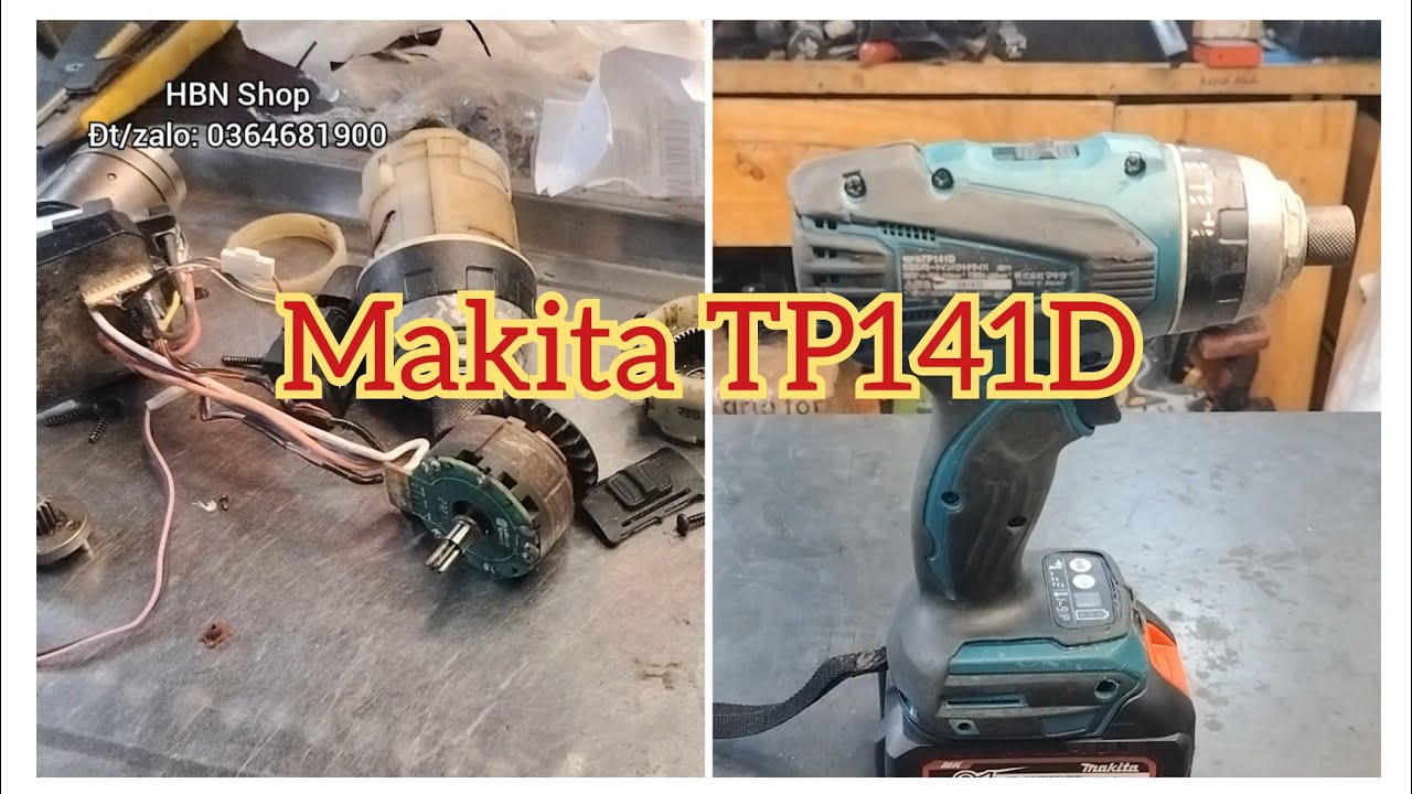 Makita TP141D Lắp Ráp Lại Cho Khách - Makita TP141D Brushless 