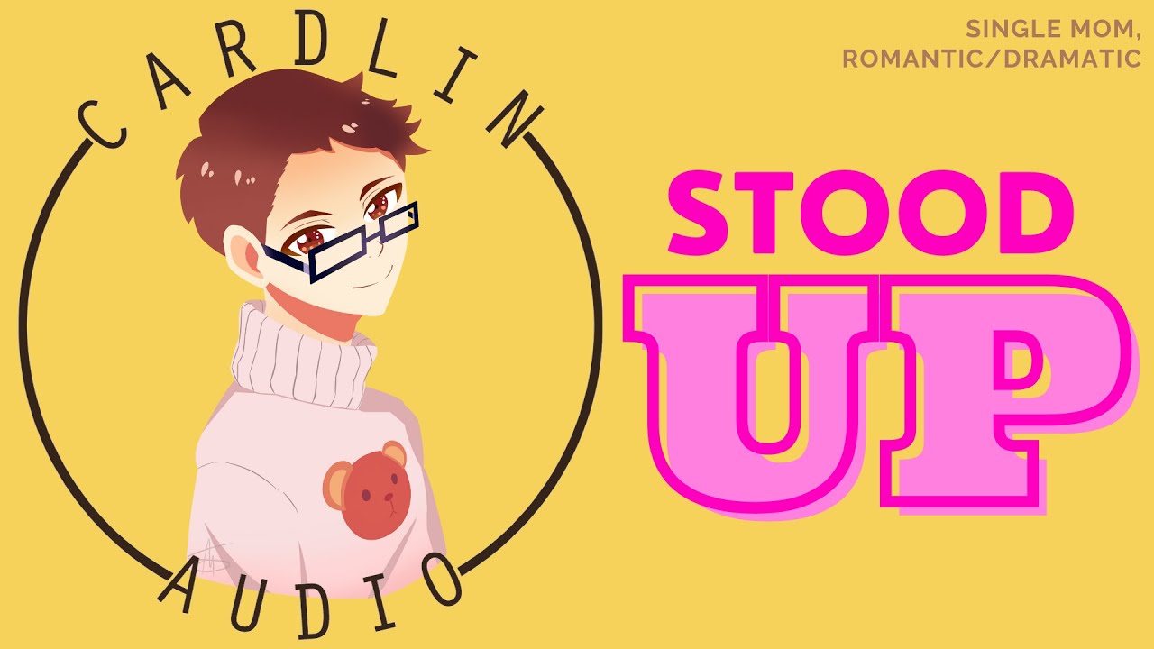 ASMR Voice: Stood Up [M4F] [Single Mom] [Romantic]