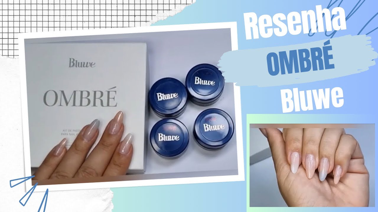 Resenha Ombré Lançamento Bluwe/Efeito Degradê/Miss Lú Nails