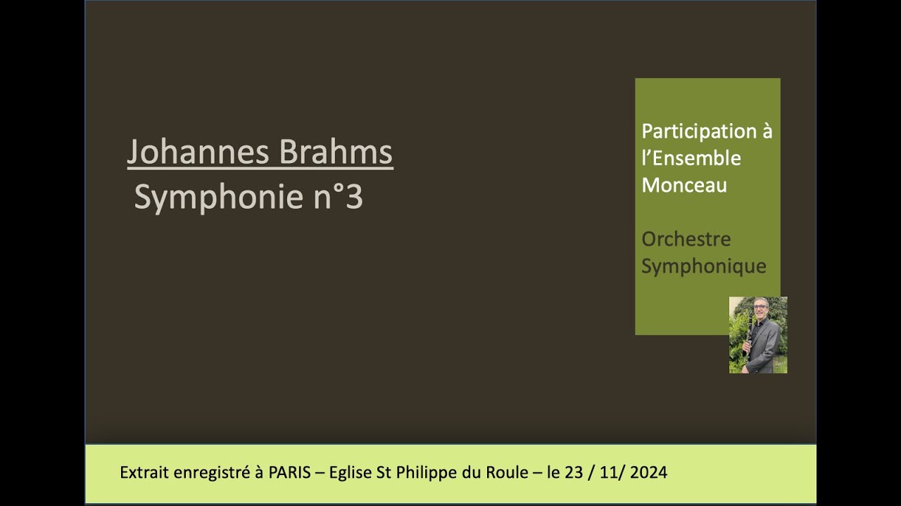 Johannes Brahms - Symphonie n°3 en FA majeur, op. 90