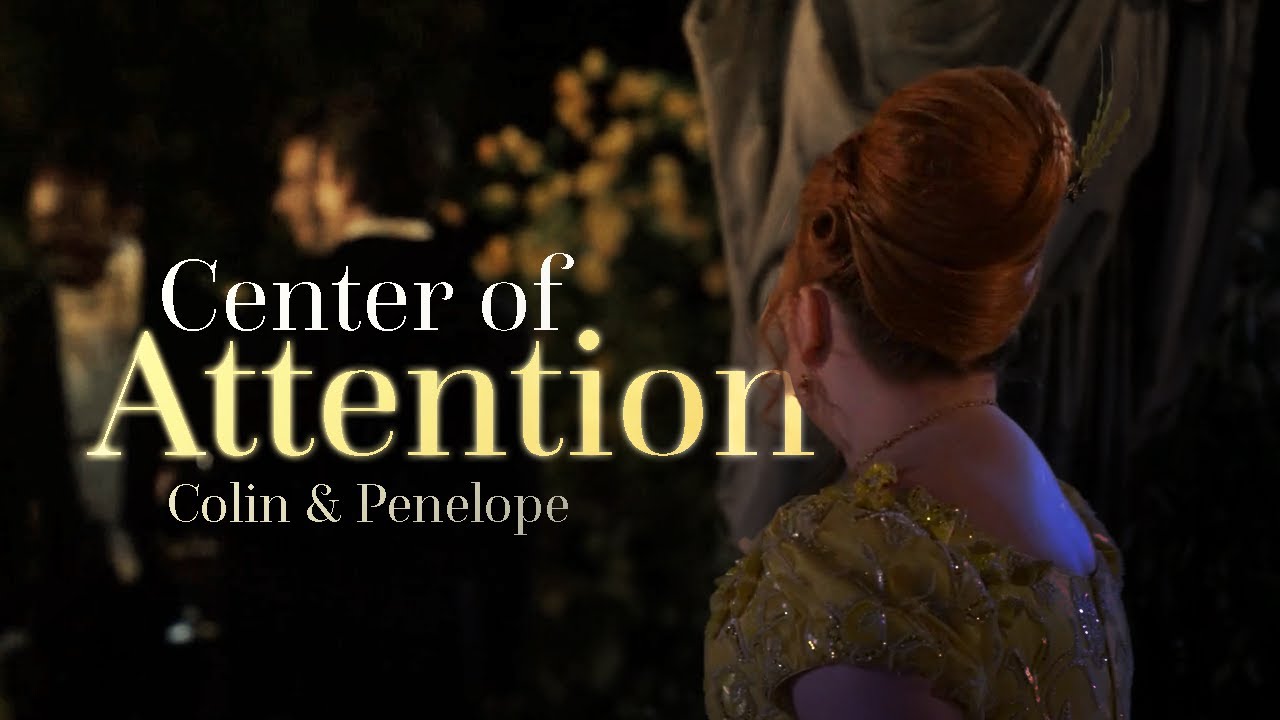 Colin and Penelope | Center of Attention