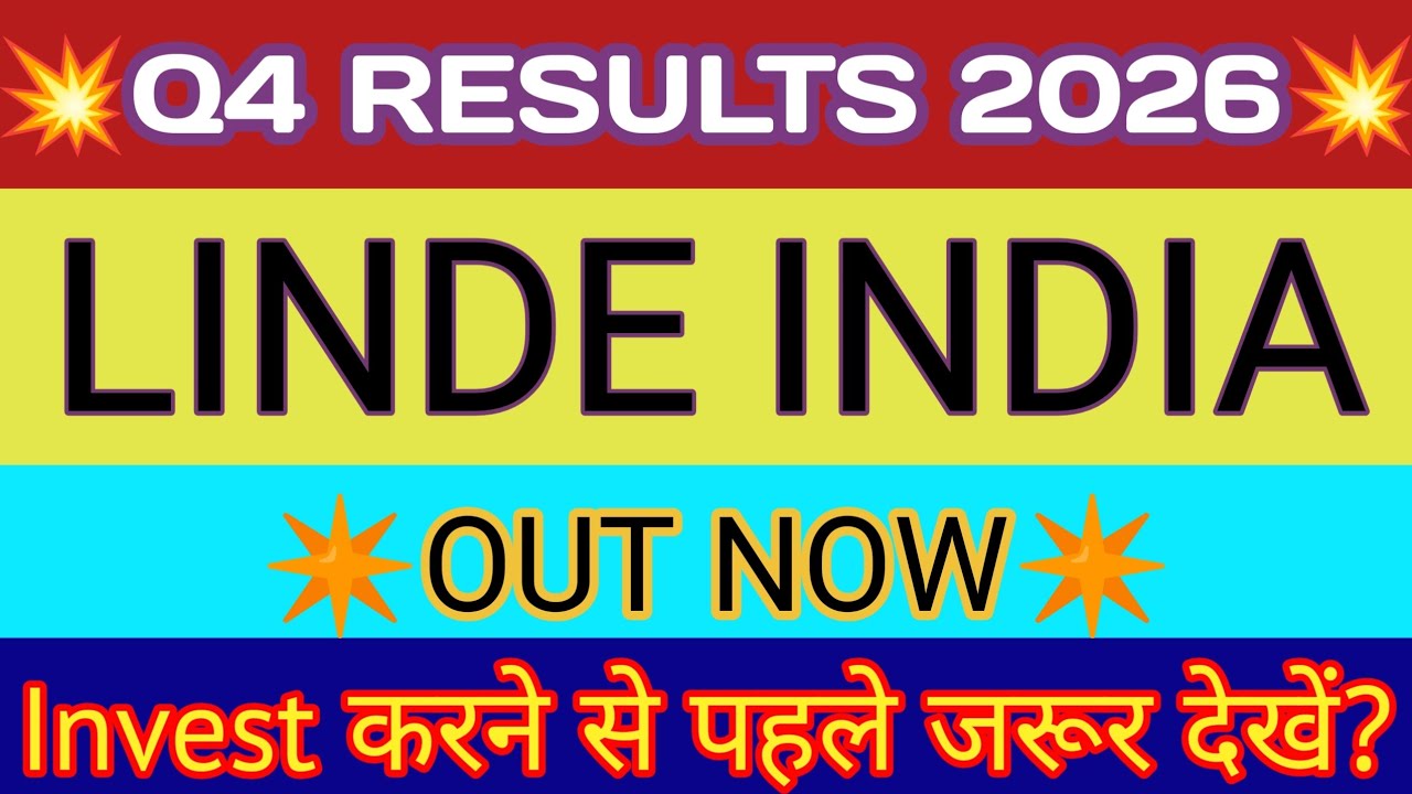 Linde India Q4 Results 2026 🔴 Linde India Result 🔴 Linde India Latest News 🔴 Linde India Share News