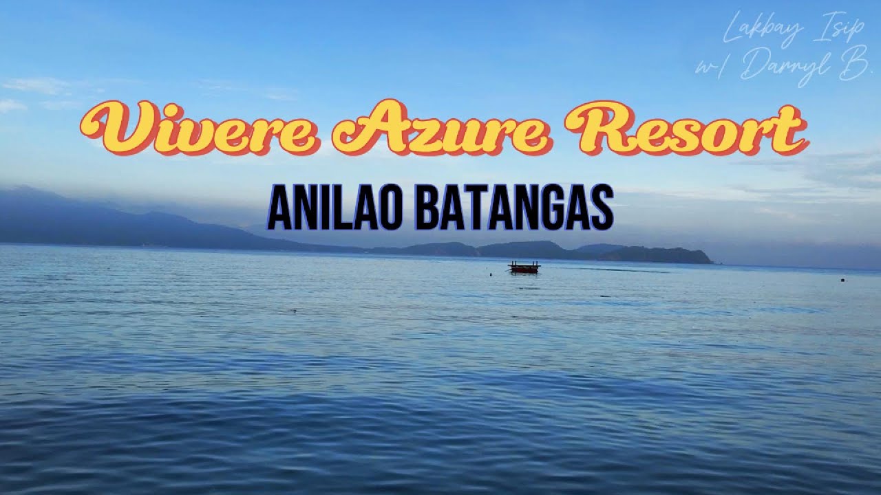 Vivere Azure Resort Anilao Mabini Batangas | Best Diving Spots Philippines and World | Travel PH