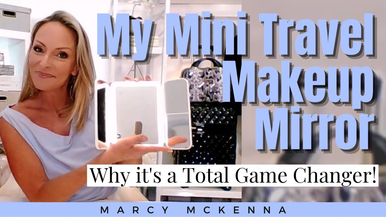 A Game Changing Travel Makeup Mirror