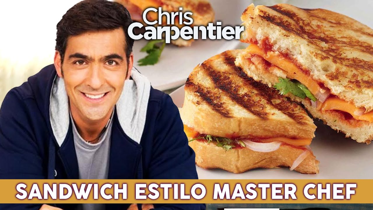 SANDWICH CASERO (Recetas fáciles) al estilo MASTERCHEF | Con Christopher Carpentier