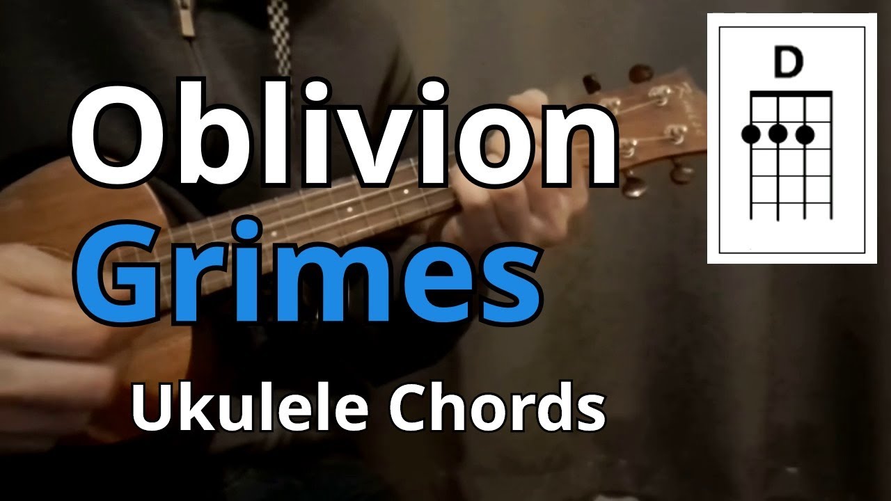 Oblivion - Grimes (Ukulele Chords)