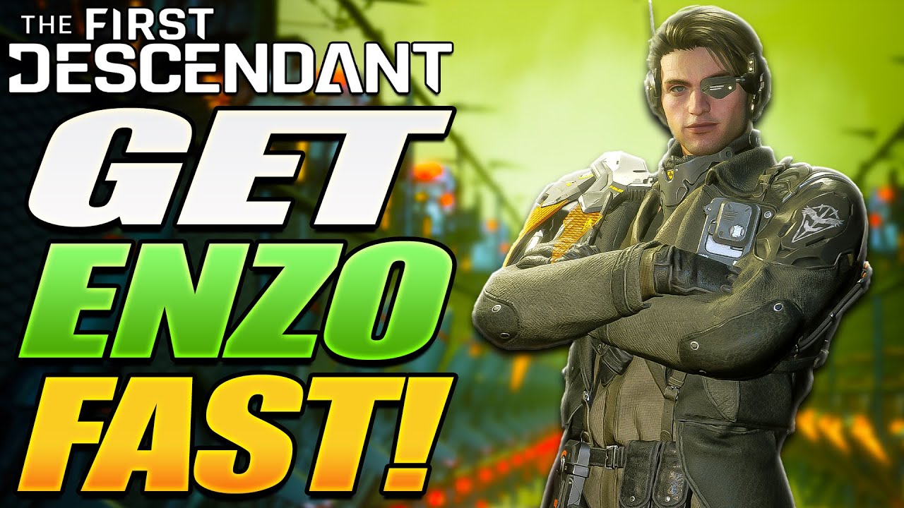 How To Unlock Enzo Very Fast! | The First Descendant