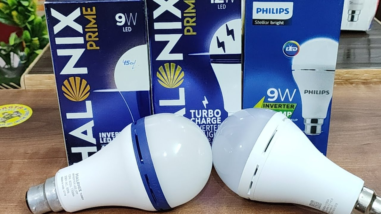 Philips 9W Inverter vs Halonix Prime 12W Inverter LED Bulb : which one is Better Bulb