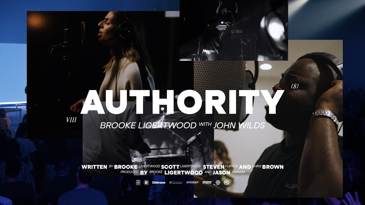 Brooke Ligertwood - Authority (with John Wilds) (Official Video)