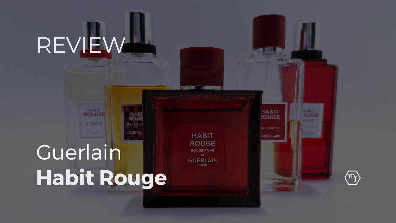 Habit Rouge de Guerlain: EDT, EDP, Rouge Privé, L'Eau, Sport, Dress Code & Parfum 2024 | Memory Flo