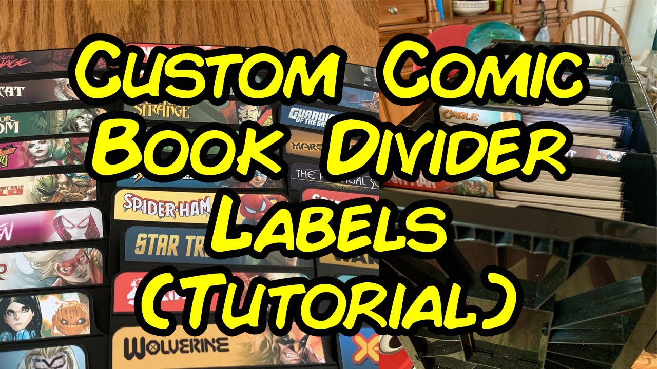 Custom BCW Comic Book Divider Labels Tutorial