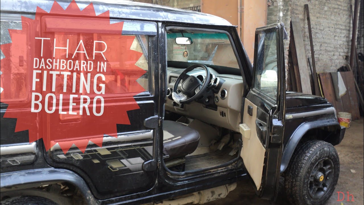 Thar new dash board fit in bolero full modified  interior 9888993343 Amritsar by DH modification