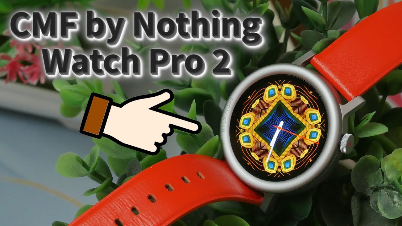 CMF by Nothings Watch Pro 2
