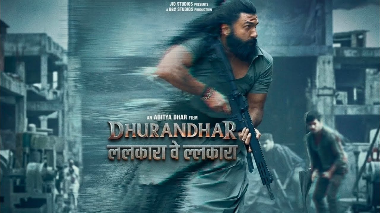 Lalkara ve lalkara | dhurandhar the revenge 