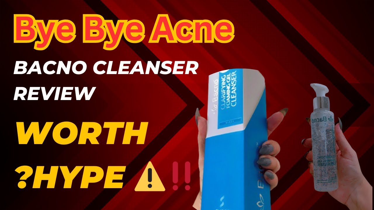 Bacno Cleanser Honest Review | Bacno Clarifying Foaming Gel Cleanser | Acne Pimple @DaisyMinha 