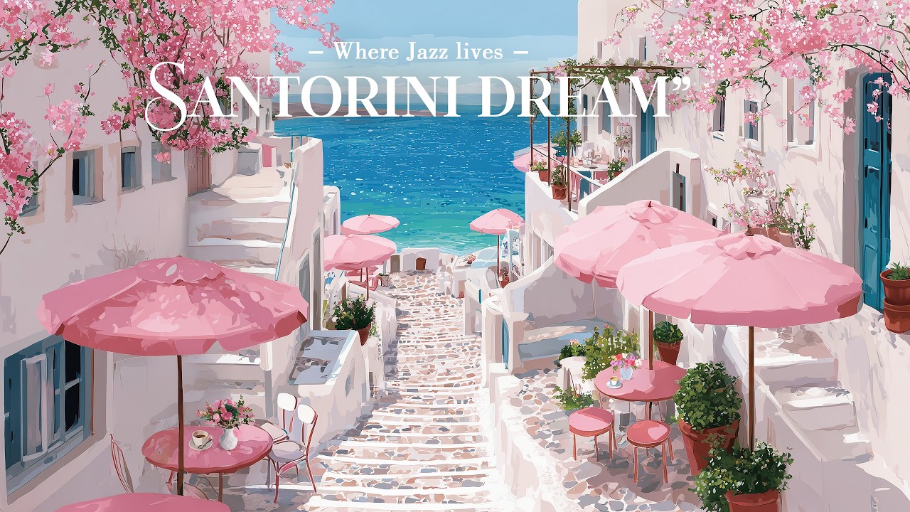 Santorini Dream 🌊 Smooth Jazz Instrumentals | Calm & Relaxed Vibes