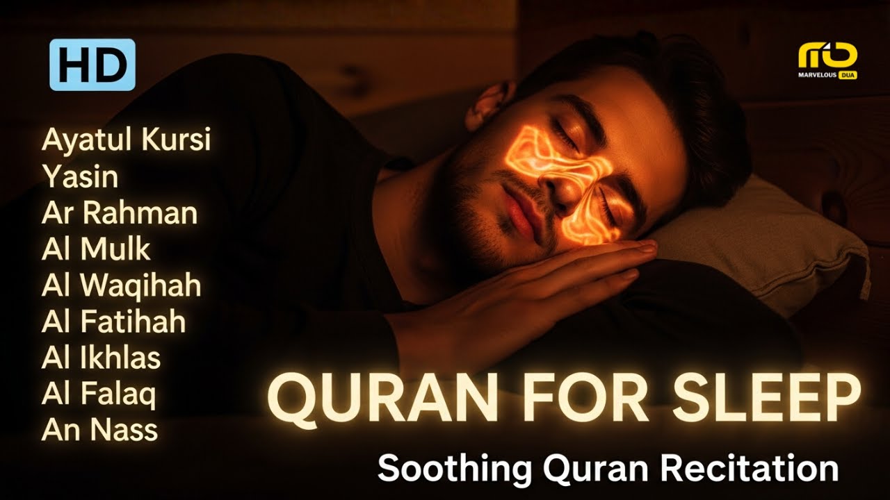 Beautiful Quran For Before Sleep | Al-Fatihah, Ayat Al-kursi, Yasin ,Ar-rahman