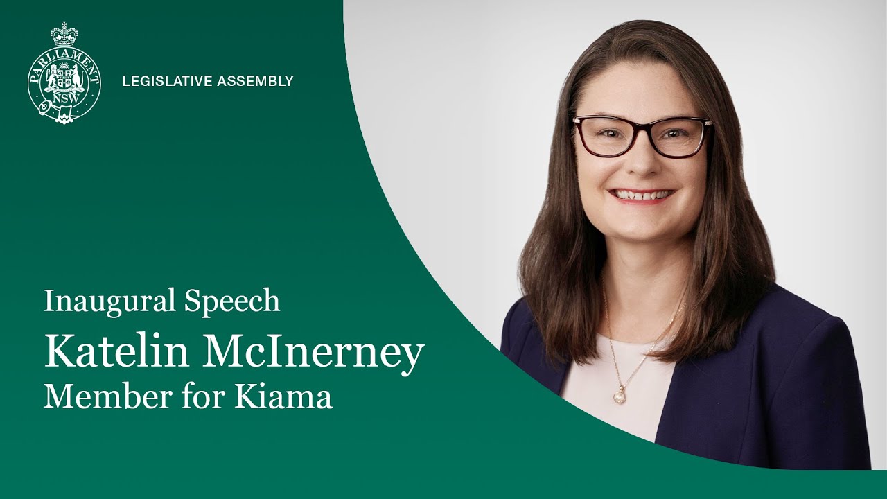 Inaugural Speech - Ms Katelin McInerney, Member for Kiama