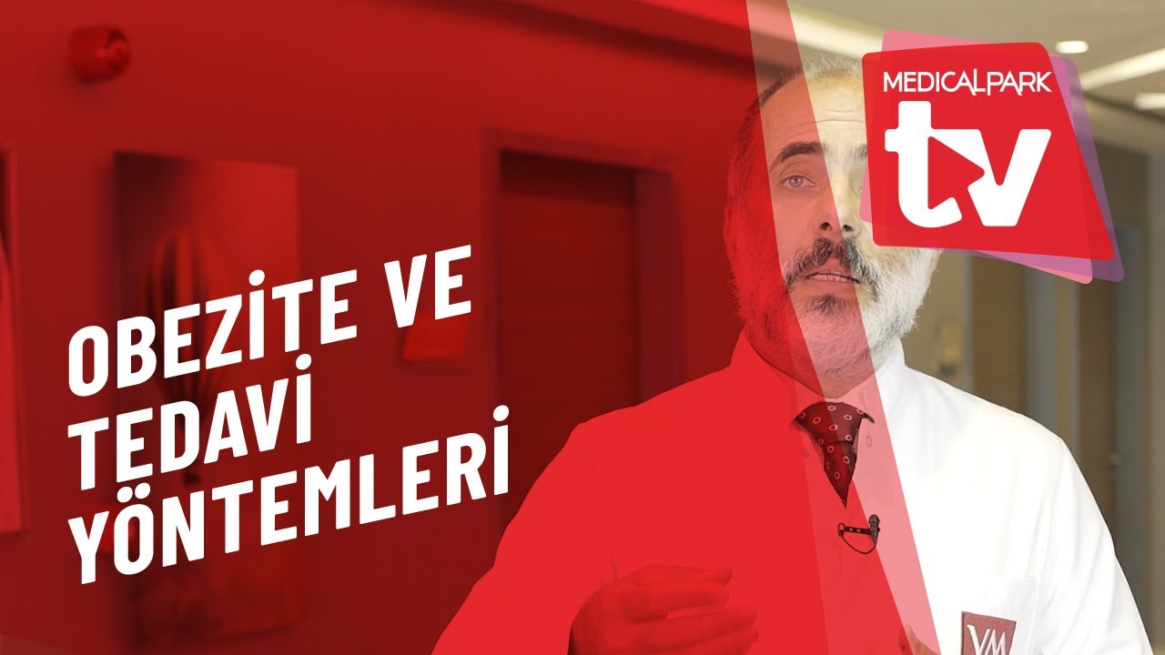 Obezite ve Tedavi Yöntemleri - Prof. Dr. Halil Alış