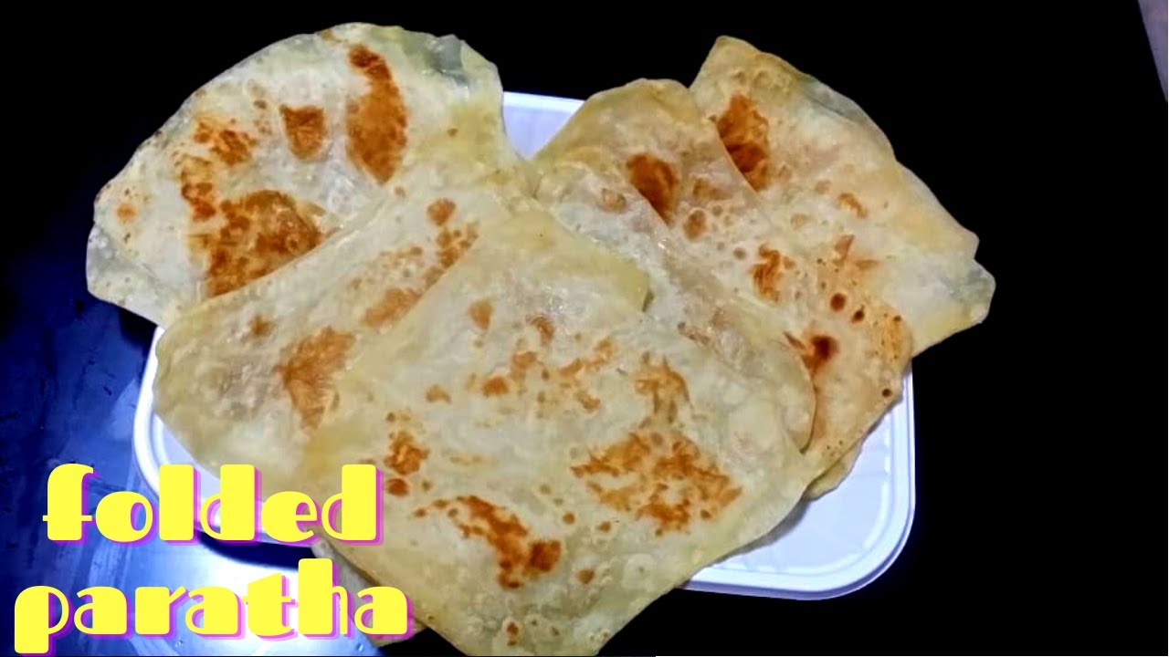 Folded paratha/simple way to make paratha