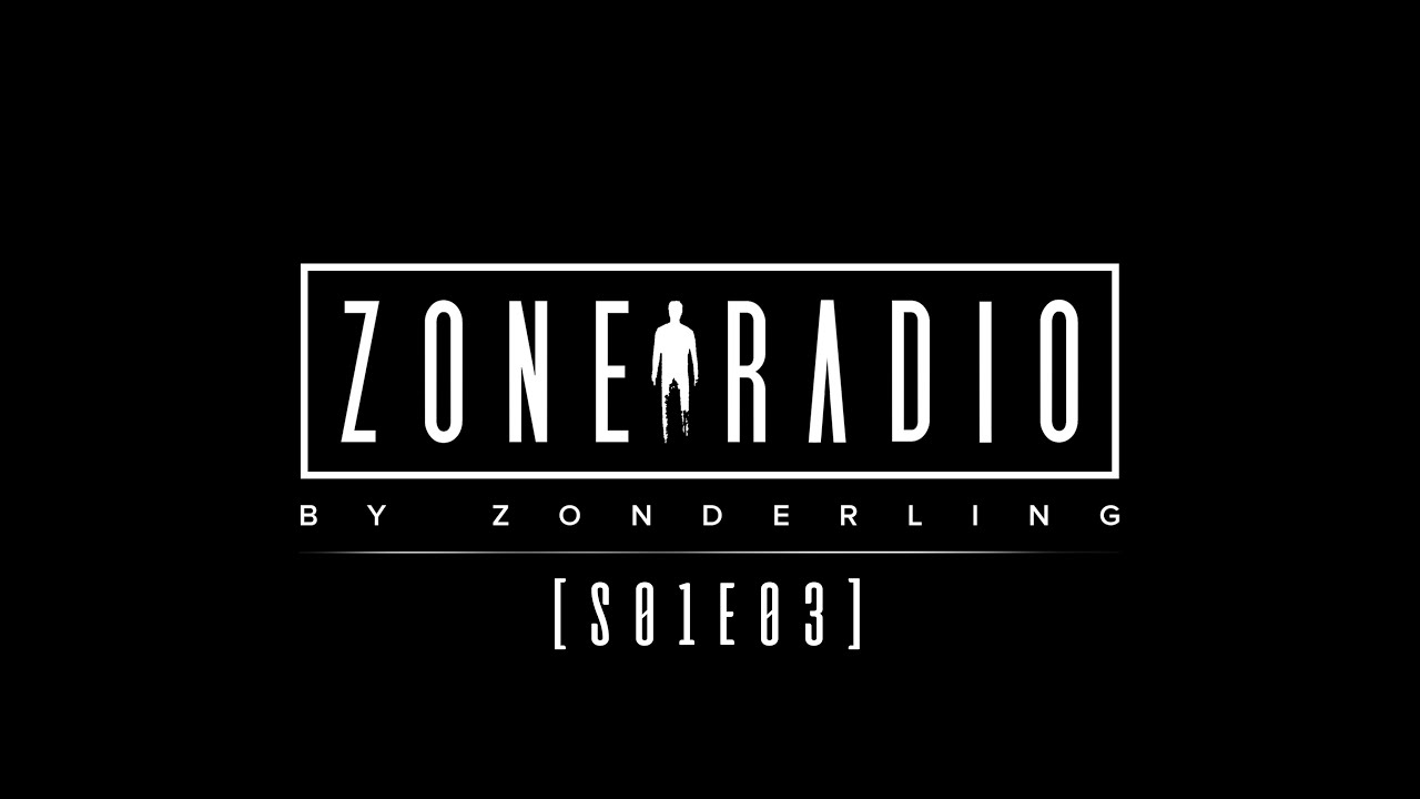 Zone Radio S01E03