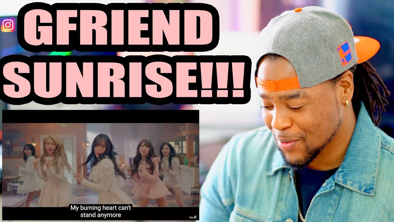 GFRIEND(여자친구) _ Sunrise(해야) MV | Reaction!!!