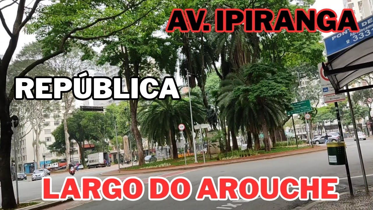 Andando pelo CENTRO DE SP! Av. Ipiranga | Rep&uacute;blica | Largo do Arouche