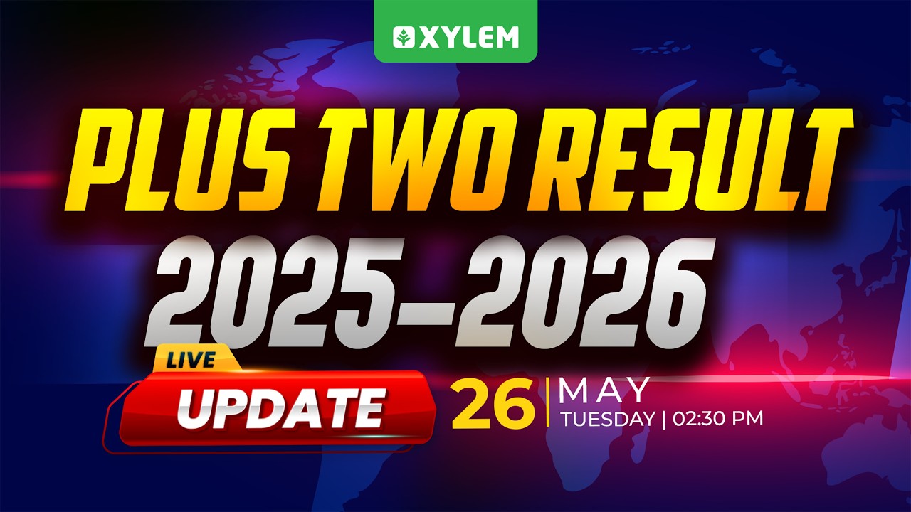 PLUS TWO RESULT 2025-2026 | LIVE UPDATE | Xylem Plus Two