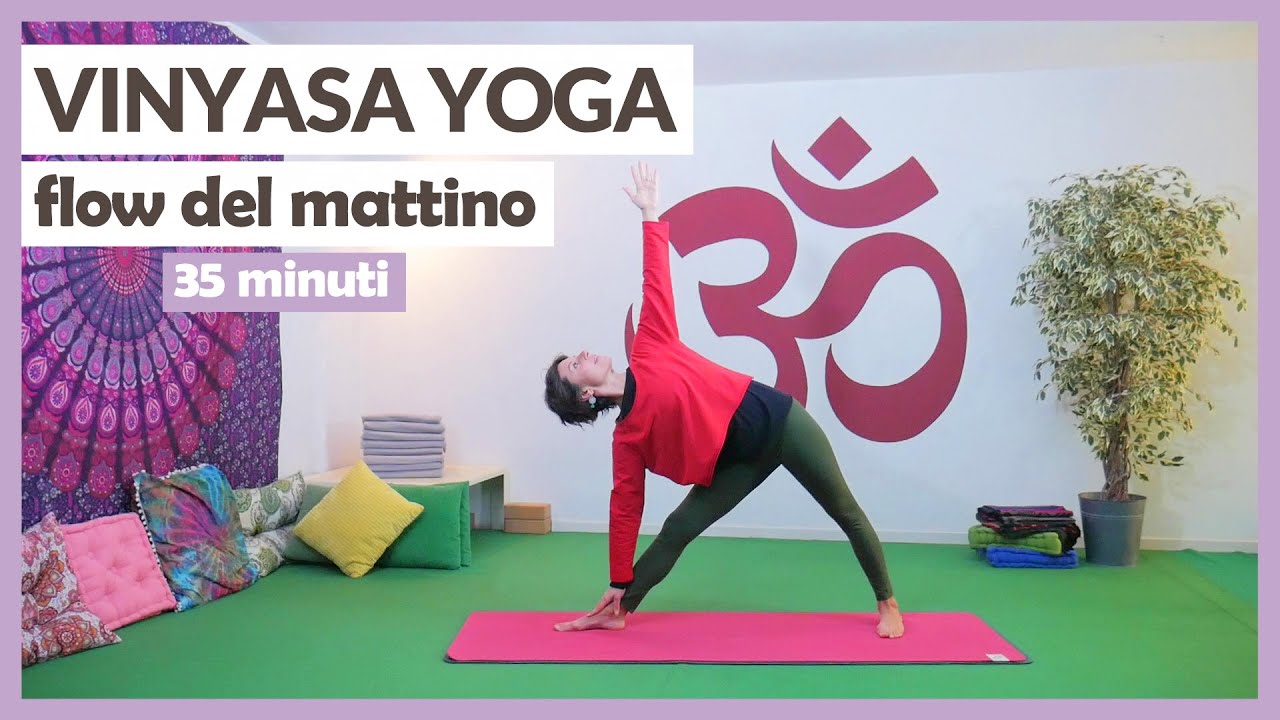 Vinyasa Yoga Flow del Mattino | Lezione yoga 35 minuti